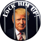 Trump Lock Him Up button