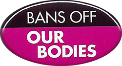 bans off our bodies button